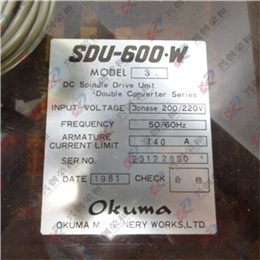 OKUMA机械SDU-600-W型号3直流主轴驱动装置